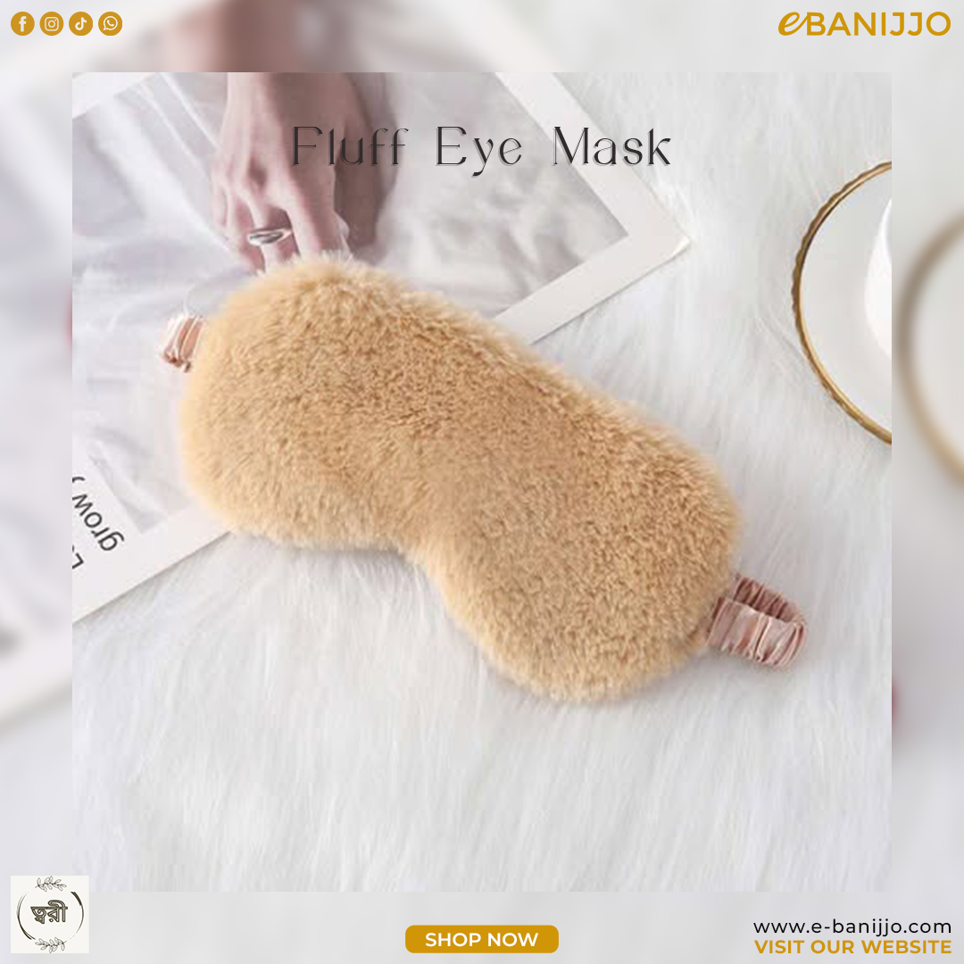 Fluff eye mask