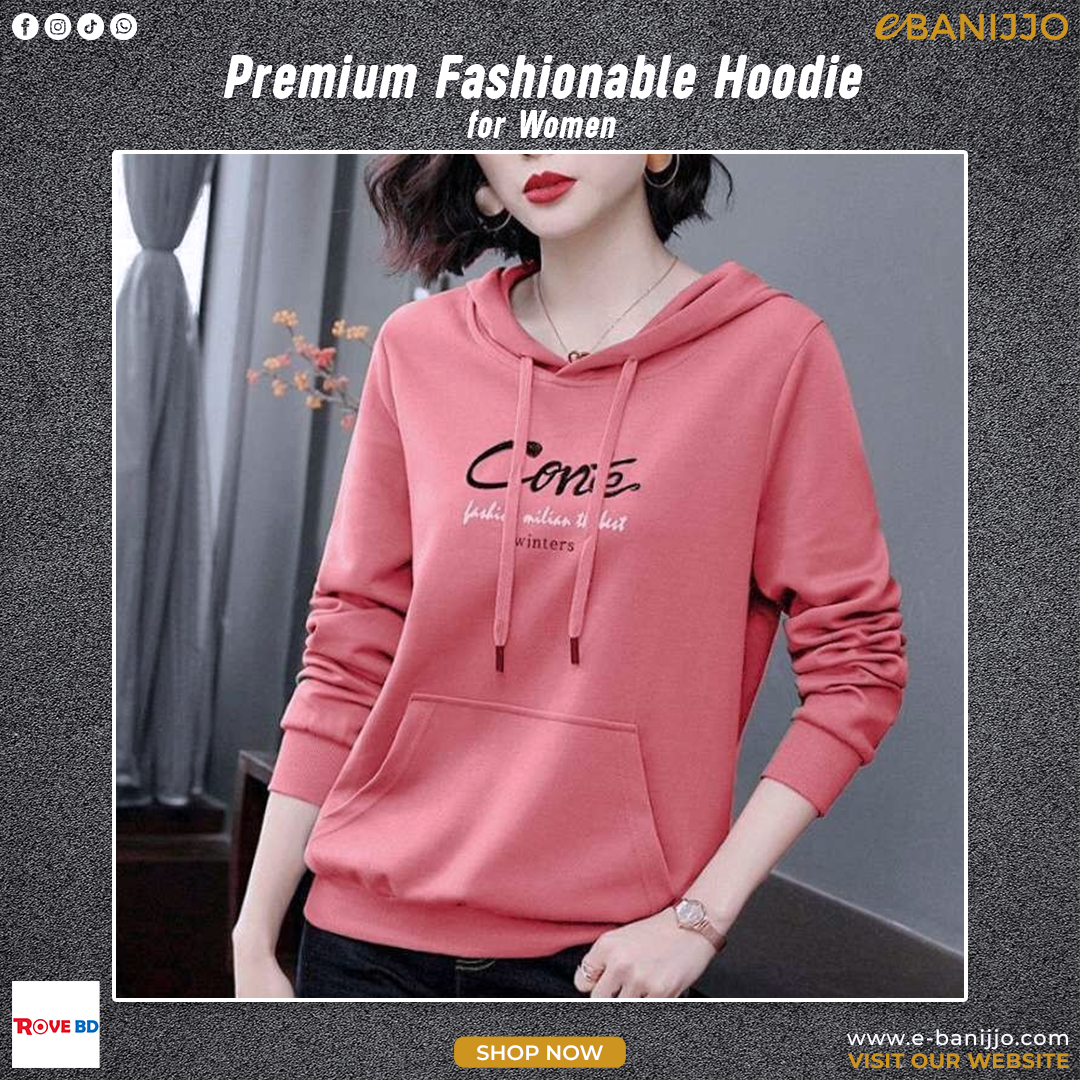 Premium Fashionable Hoodie For Women